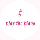 play the piano
